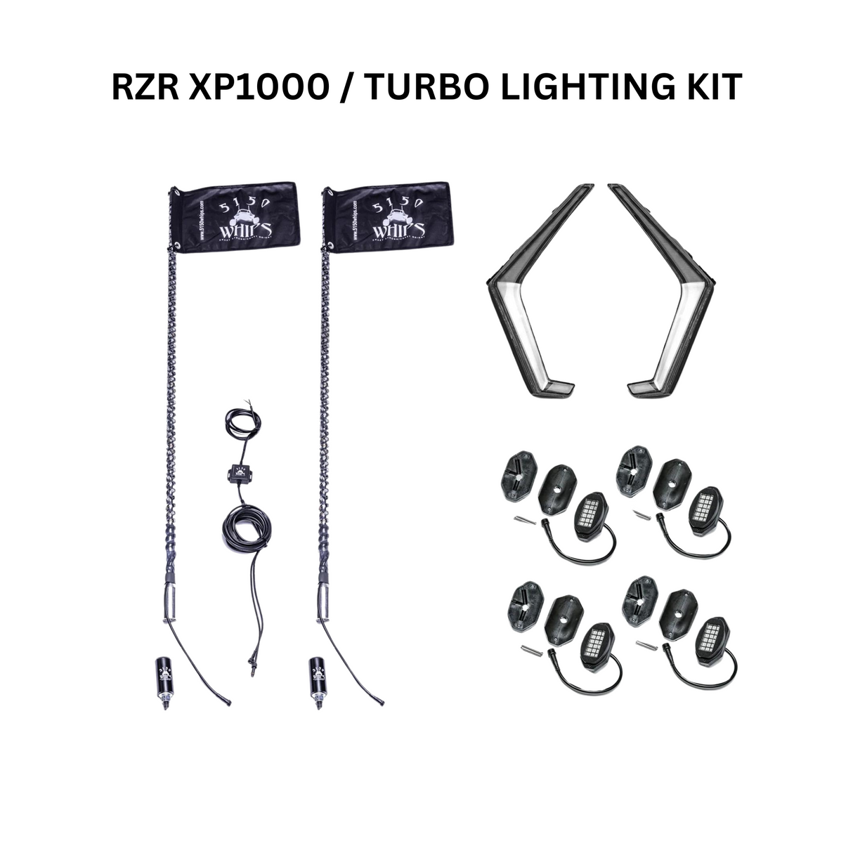 5150 Whips RZR XP1000 / TURBO LIGHTING KIT