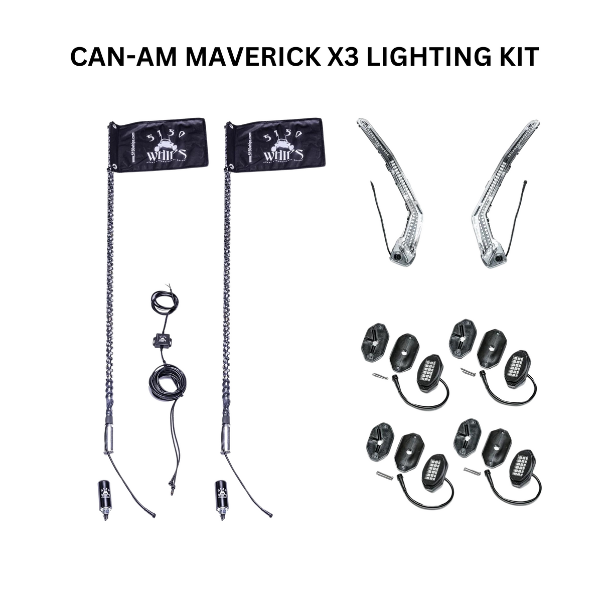 5150 Whips CAN-AM MAVERICK X3 LIGHTING KIT